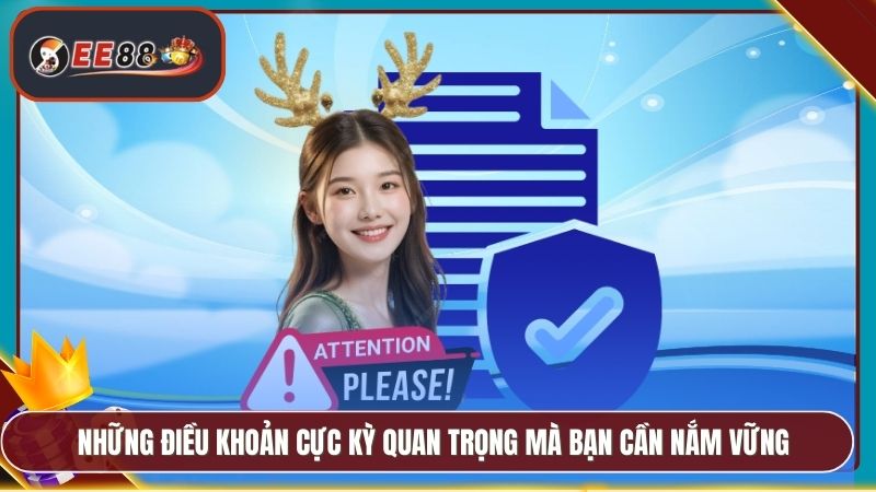 Những điều khoản cực kỳ quan trọng mà bạn cần nắm vững